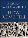 Cover image for How Rome Fell